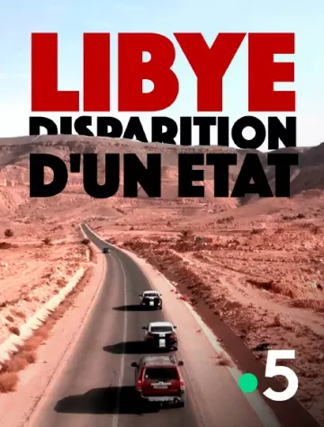 Lybie, disparition d'un Etat