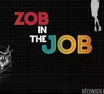 Zob in the Job