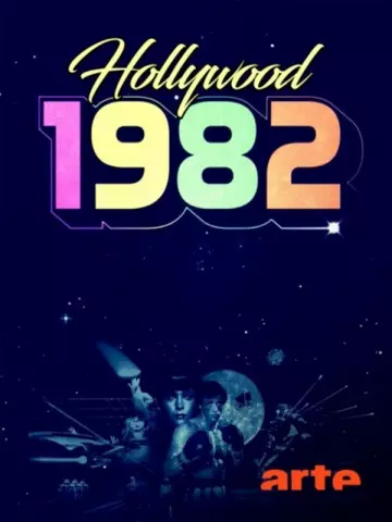 Hollywood 1982, Un été Magique au Cinéma