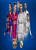 FC Barcelone - Real Madrid Liga J36 06/05/18
