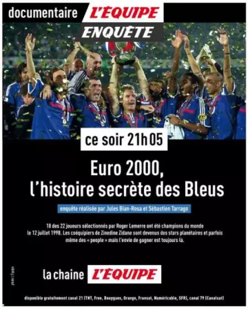 L'EQUIPE ENQUETE EURO 2000 : L'HISTOIRE SECRETE DES BLEUS