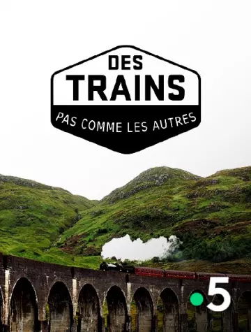 DES TRAINS PAS COMME LES AUTRES - 4X05 - NOUVELLE-ZÉLANDE