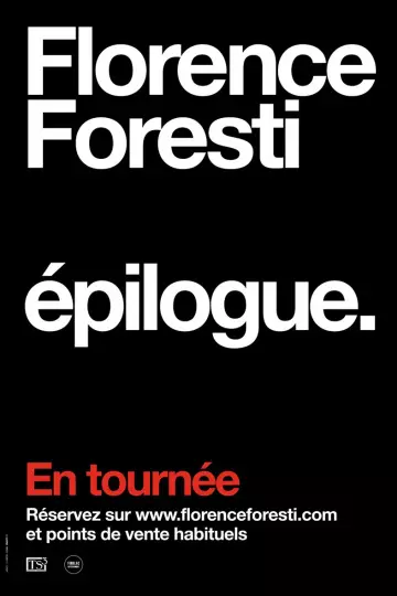 FLORENCE FORESTI - ÉPILOGUE