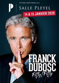 Franck Dubosc Fifty / Fifty