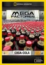 Megafactories - Coca Cola