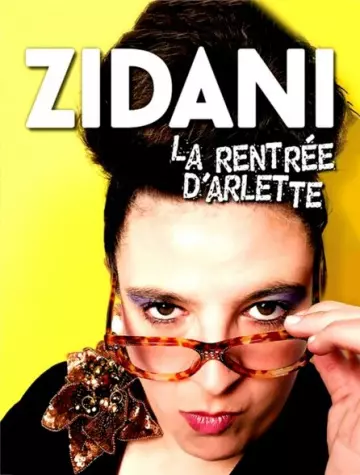 Sandra Zidani - La rentrée d'Arlette