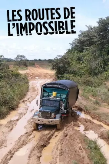 Les Routes de l'impossible S16E02 : Congo, frissons sur le fleuve