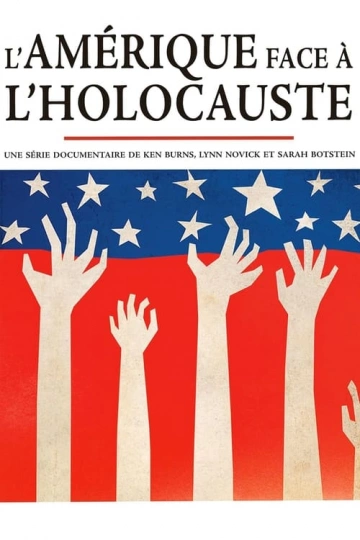 L'Amérique face à l'Holocauste Intégrale