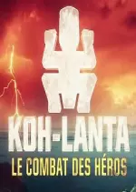 Koh-Lanta - Le Combat des Héros S22E08
