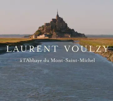 LAURENT VOULZY LIVE A LABBAYE DU MONT ST MICHEL (2019-09-07)