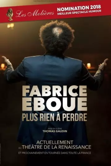 Fabrice Eboué - Plus Rien A Perdre