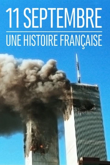 11 septembre : une histoire française