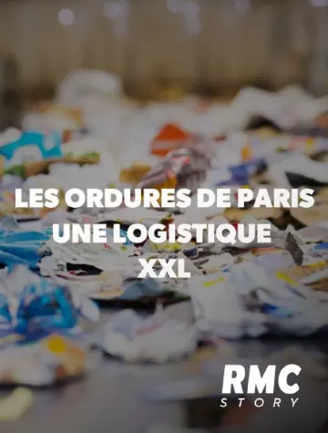 Les ordures de Paris : une logistique XXL