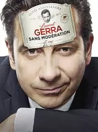 Laurent Gerra "Sans modération"
