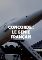 Concorde, Le Génie Français