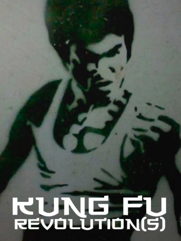 Kung Fu Revolutions COMPLET