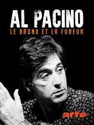 Al Pacino, Le Bronx et la fureur