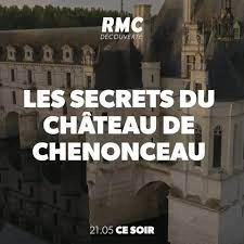 Les secrets du château de Chenonceau