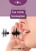 Les mystères de la voix humaine