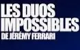 Les Duos Impossibles De Jeremy Ferrari 2020 Edition 7