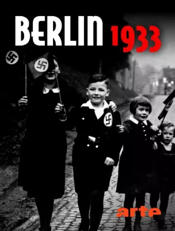 Berlin 1933 : Le journal d'une capitale  S01