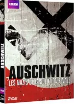AUSCHWITZ  Les Nazis et la solution Finale