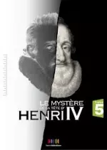 Le mystère de la tête d'Henri IV