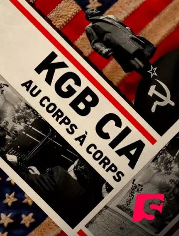 10-04-2021 - KGB-CIA, au corps à corps