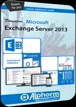 [Alphorm] Microsoft Exchange Server 2013  [Tutoriels]