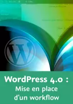 Video2brain WordPress 4.0 - Mise en place d'un workflow  [Tutoriels]