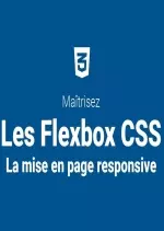 ELEPHORM - MAÎTRISEZ LES FLEXBOX CSS  [Tutoriels]