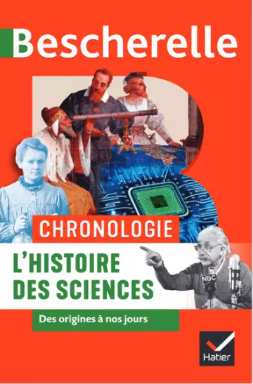 Bescherelle: Chronologie de l'histoire des sciences : des origines à nos jours [Livres]