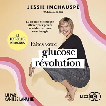 Faites votre glucose révolution Jessie Inchauspé [AudioBooks]