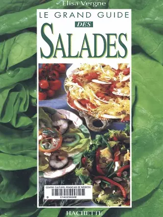 Le grand guide des salades [Livres]