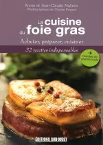 La cuisine du foie gras  [Livres]