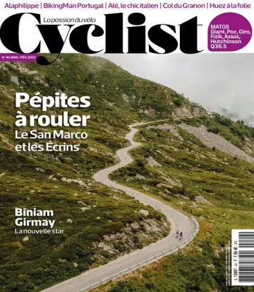 Cyclist N°40 – Janvier-Février 2023  [Magazines]