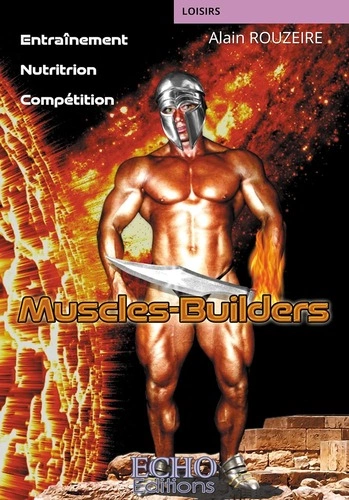 Muscles-Builders [Livres]