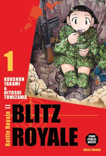 Blitz Royale (Battle Royale II) - Intégrale - T01 et T02 [Mangas]