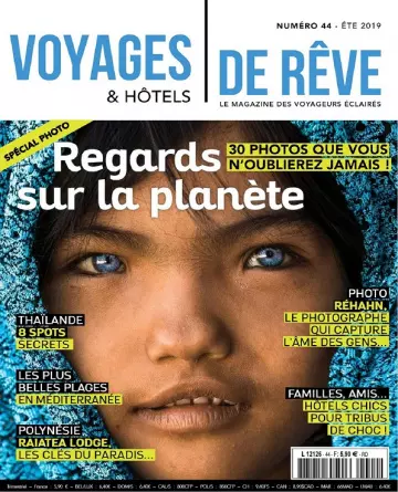 Voyages et Hôtels De Rêve N°44 – Été 2019  [Magazines]