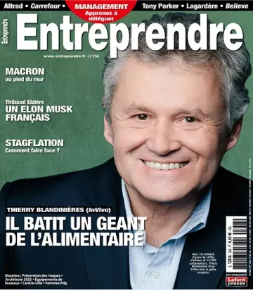 Entreprendre N°358 – Mai 2022 [Magazines]