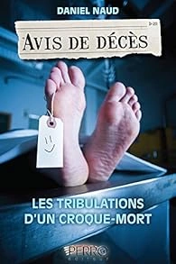 DANIEL NAUD - AVIS DE DÉCÈS - 3 TOMES [Livres]