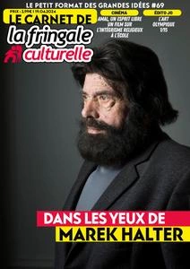 Le Carnet de La Fringale Culturelle N.69 - 19 Avril 2024 [Magazines]