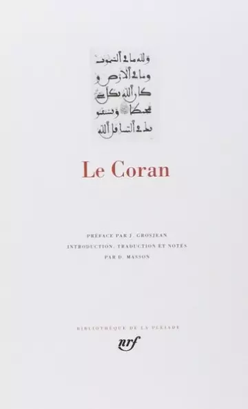 Le Coran (Bibliothèque de la Pléiade) [Livres]