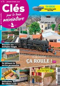 Clés pour le train miniature N.71 - Janvier-Février 2024 [Magazines]