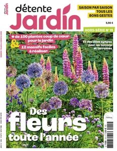 Détente Jardin Hors-Série N.19 - Avril-Mai 2024 [Magazines]