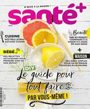 Santé+ N°87 – Juin 2020 [Magazines]