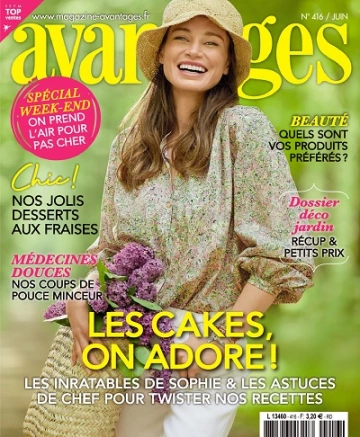 Avantages N°416 – Juin 2023  [Magazines]