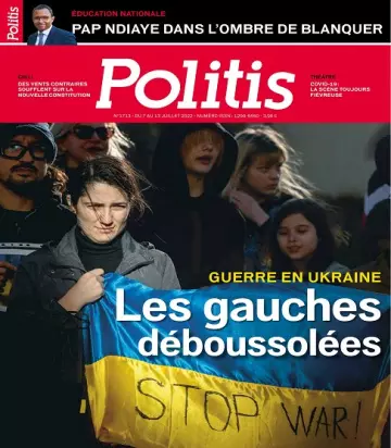 Politis N°1713 Du 7 au 13 Juillet 2022  [Magazines]