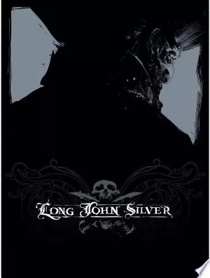 Long John Silver - Intégrale - Tome 1 & 2  [BD]