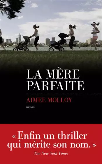 AIMEE MOLLOY – LA MÈRE PARFAITE  [Livres]